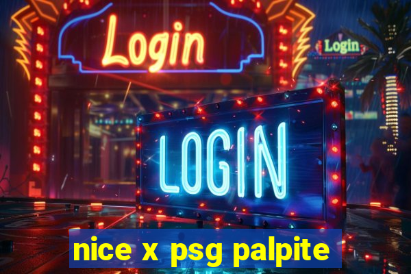 nice x psg palpite